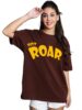 Standard Generic LEOTUDE Half Sleeve Oversized Tshirt for Women, Round Neck Longline Drop Shoulder | Colorful Printed T-Shirt (Color Brown)